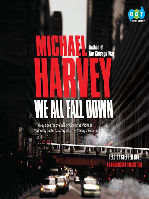 Title details for We All Fall Down by Michael Harvey - Available